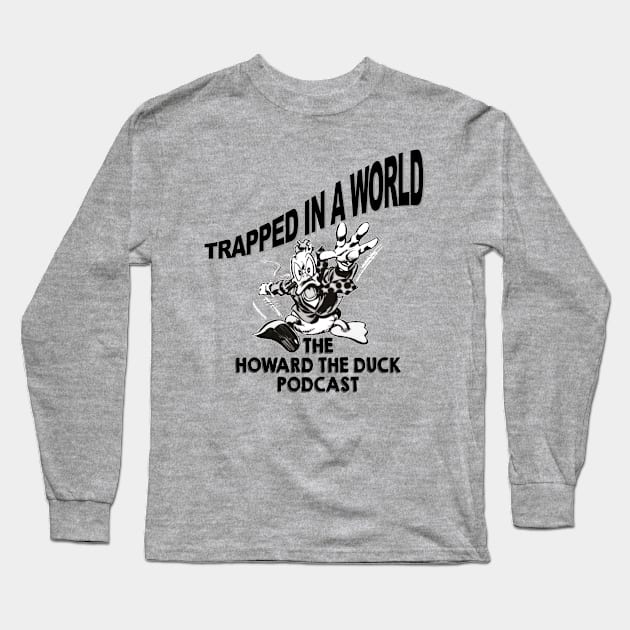 COLLECTIVE LIMITED EDITION: Trapped In a World - Howard Runs Long Sleeve T-Shirt by Into the Knight - A Moon Knight Podcast